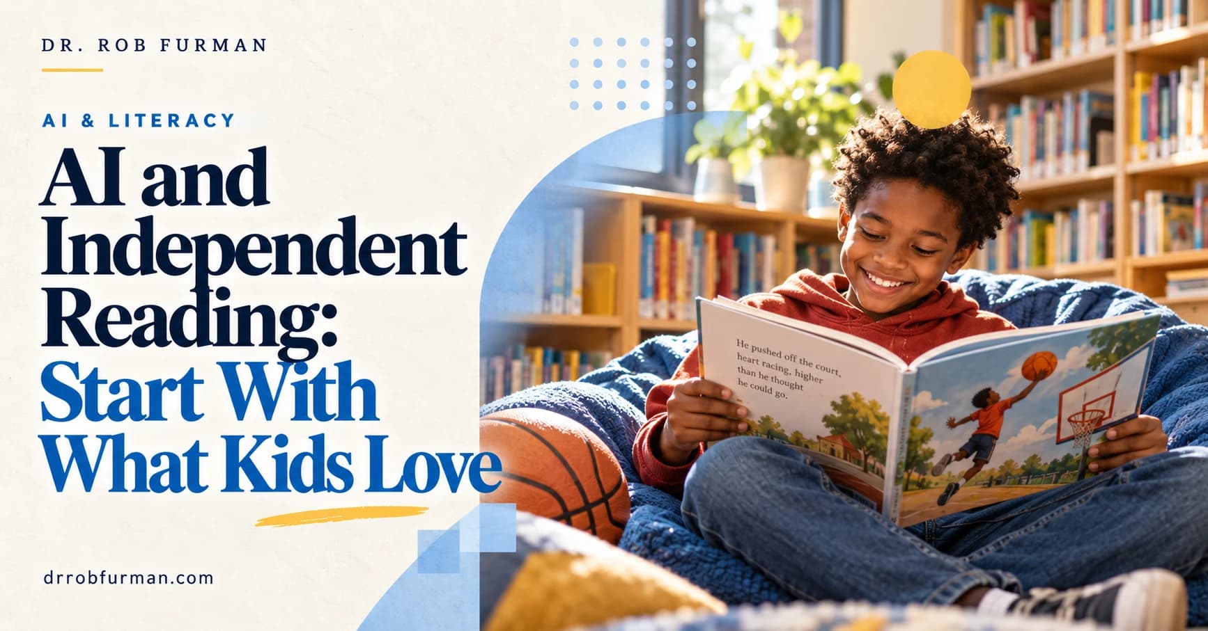 Magazine-style cover: AI and Independent Reading: Start With What Kids Love